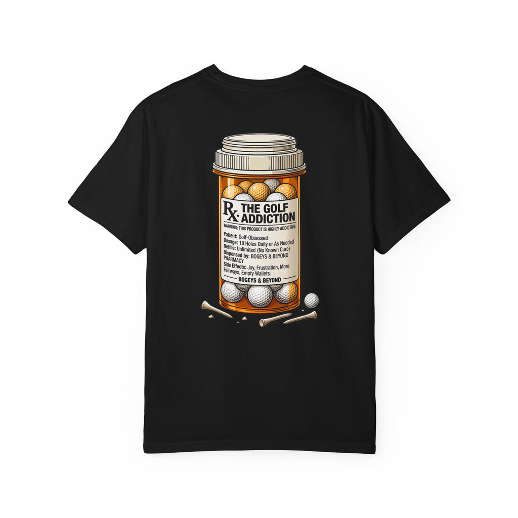The Golf Addiction Prescription Tee - Black