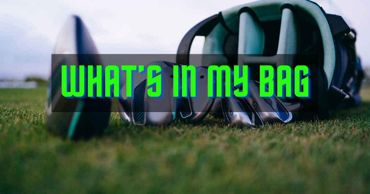 what's in my golf bag